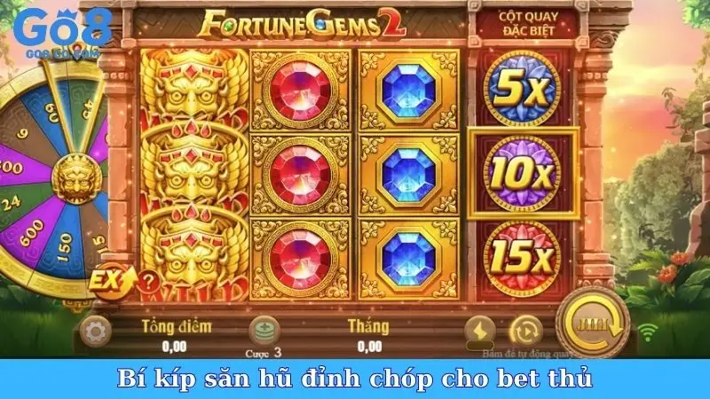 Bí kíp săn hũ đỉnh chóp cho bet thủ
